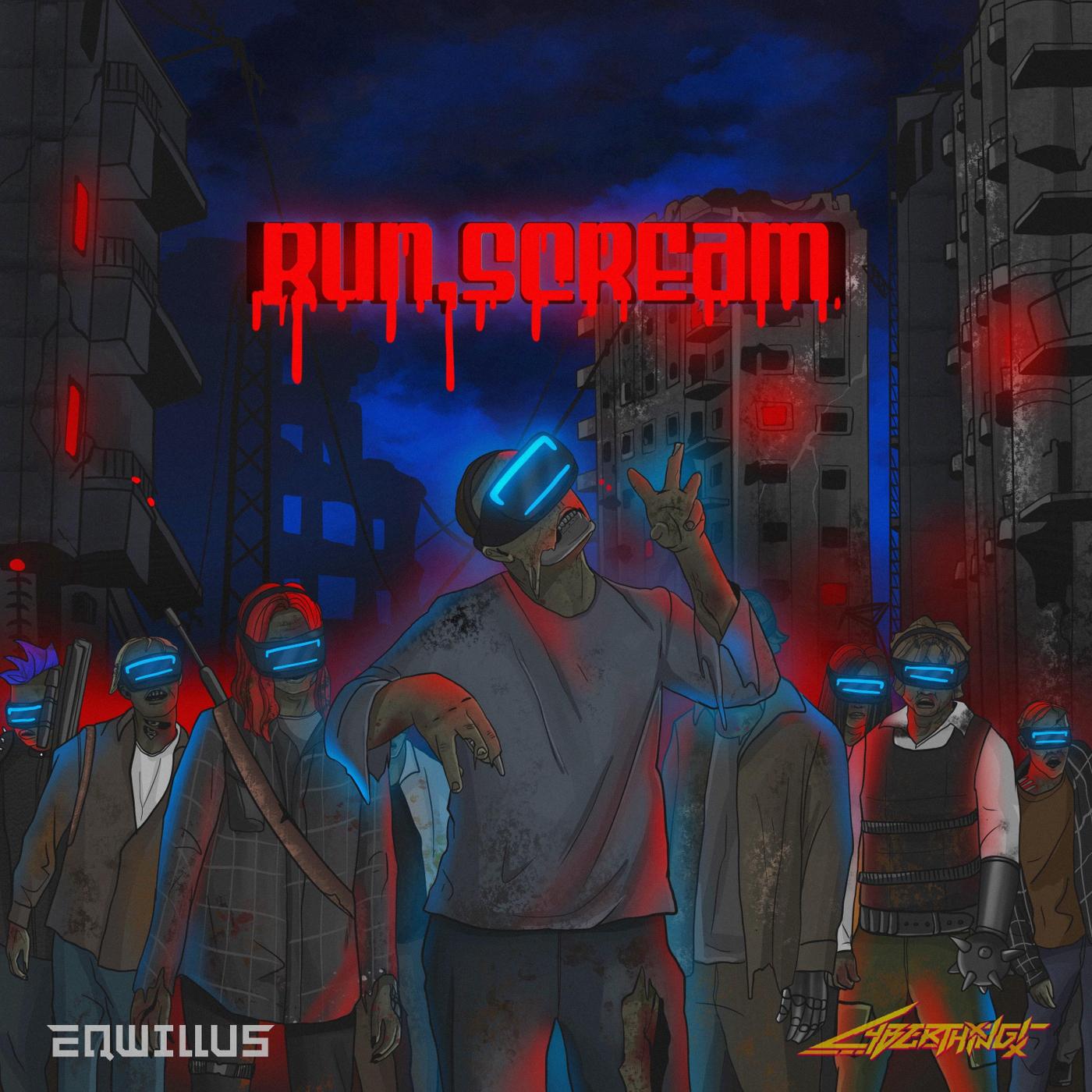 Eqwillus - Run, Scream