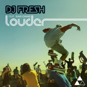 DJ Fresh、Sian Evans - Louder （升8半音）