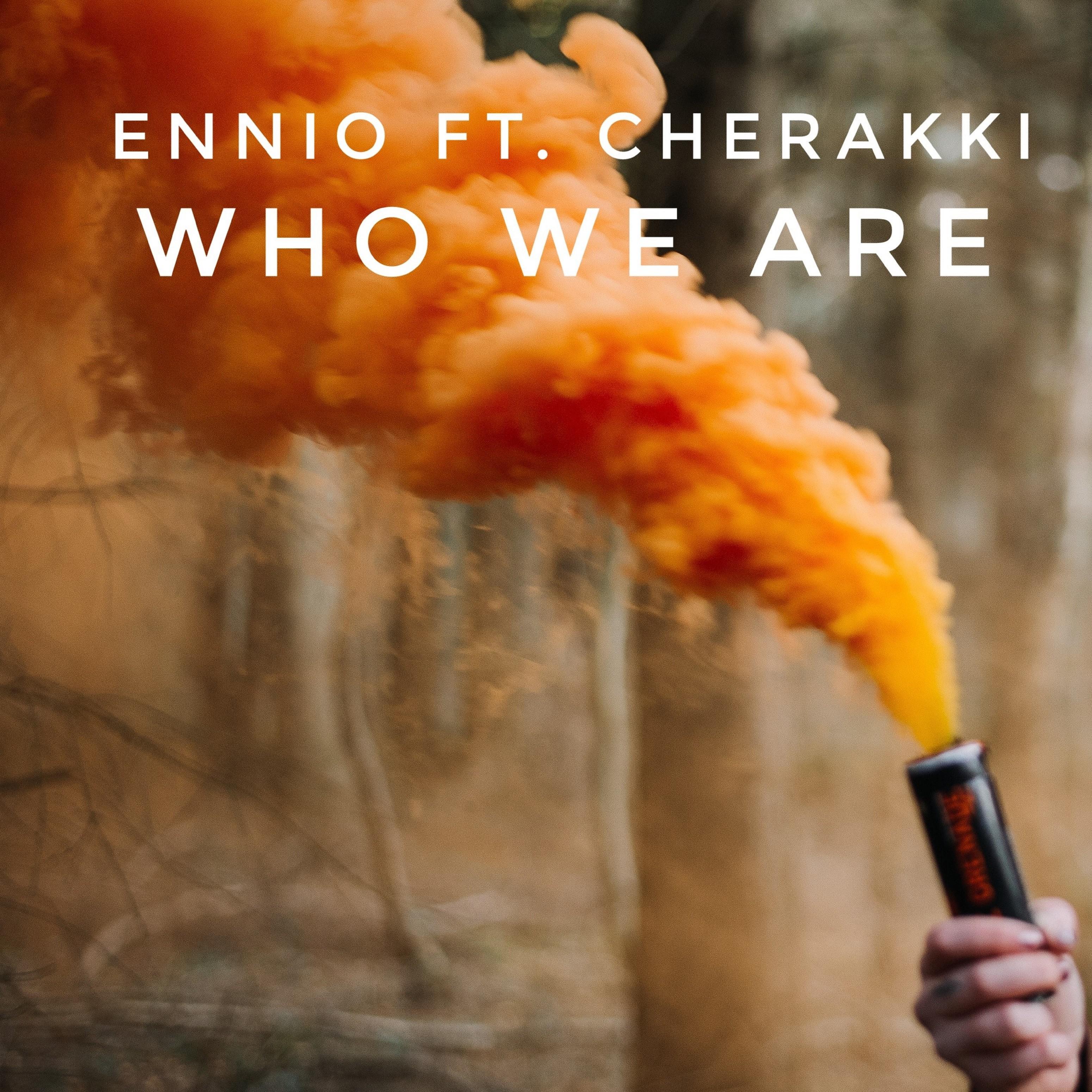 Who We Are (feat. Cherakki)专辑