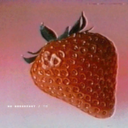 No Breakfast / 不想 pt.1