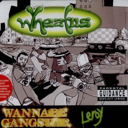 Wannabe Gangstar / Leroy专辑