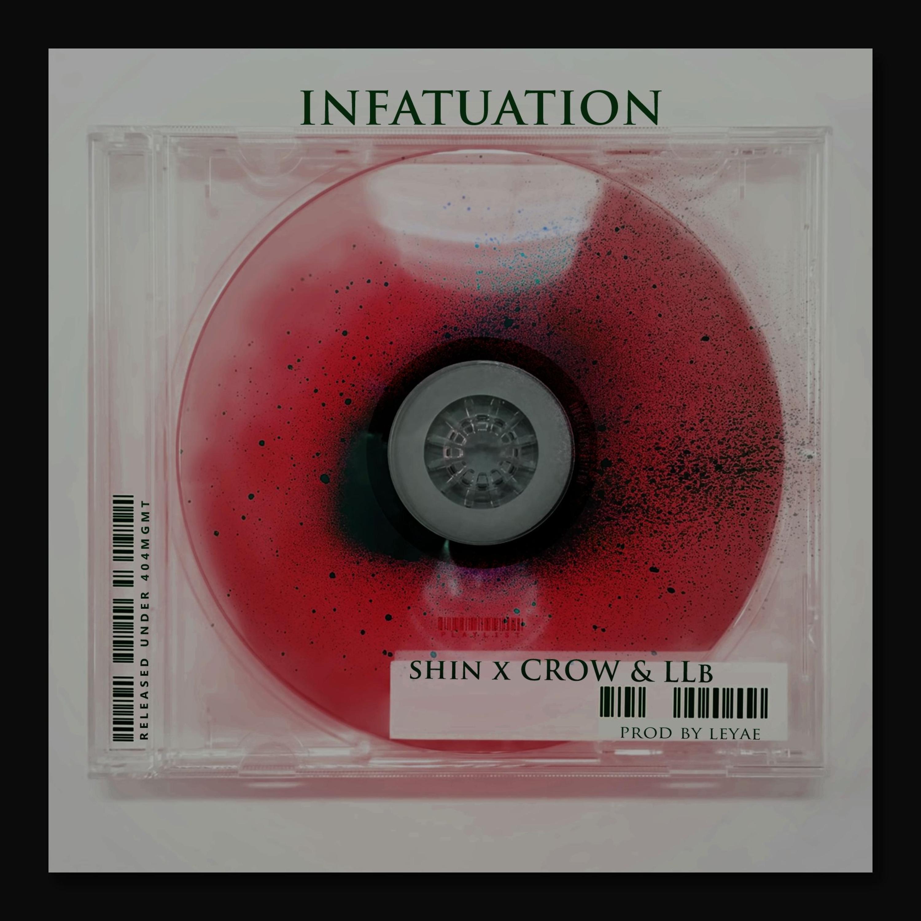 INFATUATION (feat. CROW & Lil Lost Boy)