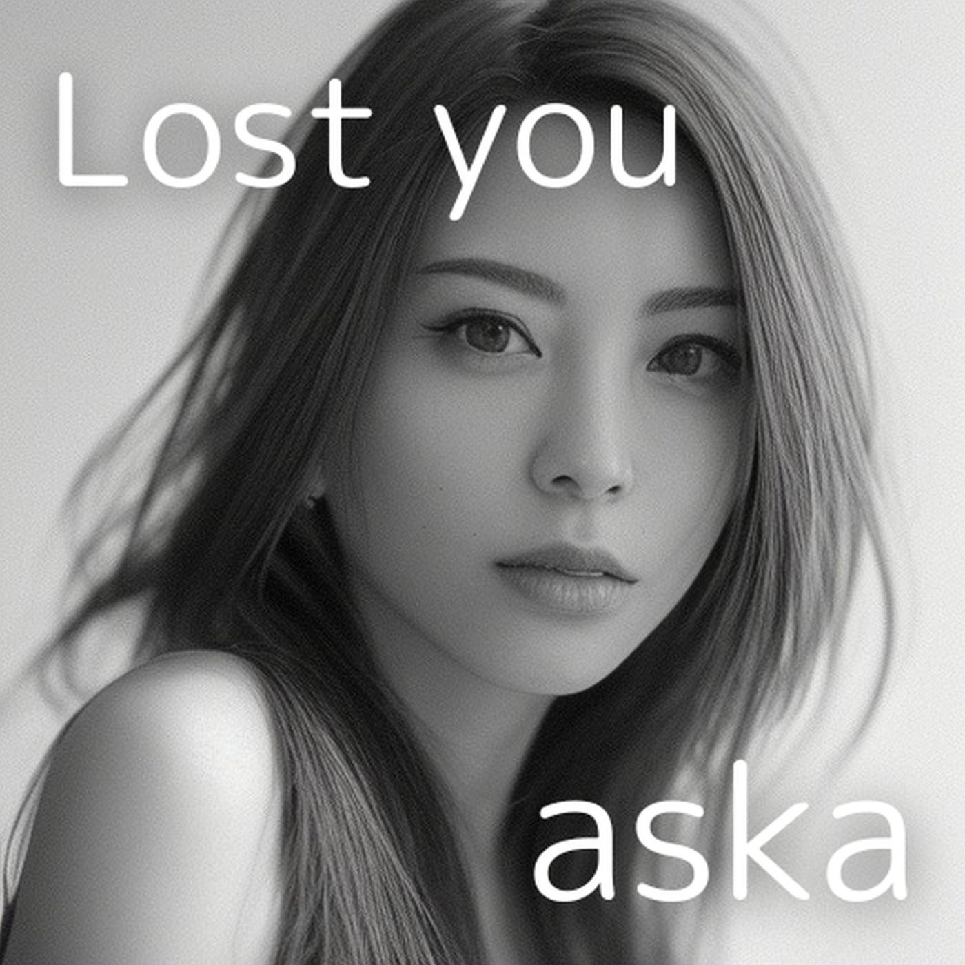 Lost You