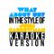 What About Us? (In the Style of John Barrowman) [Karaoke Version] - Single专辑