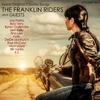 The Franklin Riders - Stop Startin' Over Again