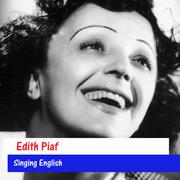 Edith Piaf Singing English