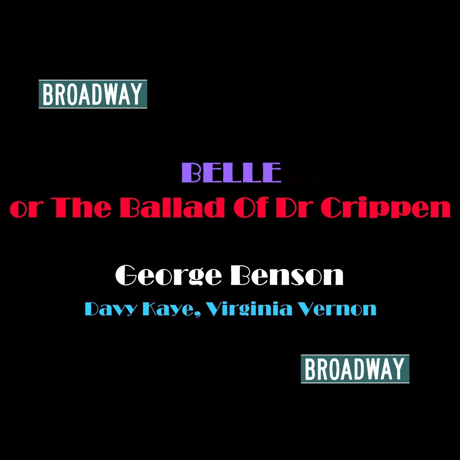 Belle or The Ballad Of Dr Crippen专辑