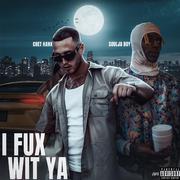 I FUX WITCHA (feat. Soulja Boy)