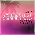 25 Greatest Summer Hits 2014 Vol. 2专辑