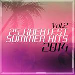 25 Greatest Summer Hits 2014 Vol. 2专辑