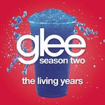 The Living Years (Glee Cast Version)专辑