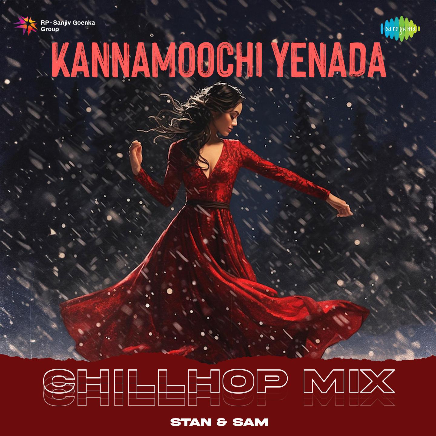 Stan & Sam - Kannamoochi Yenada - Chillhop Mix