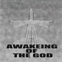 Awakening Of The God专辑