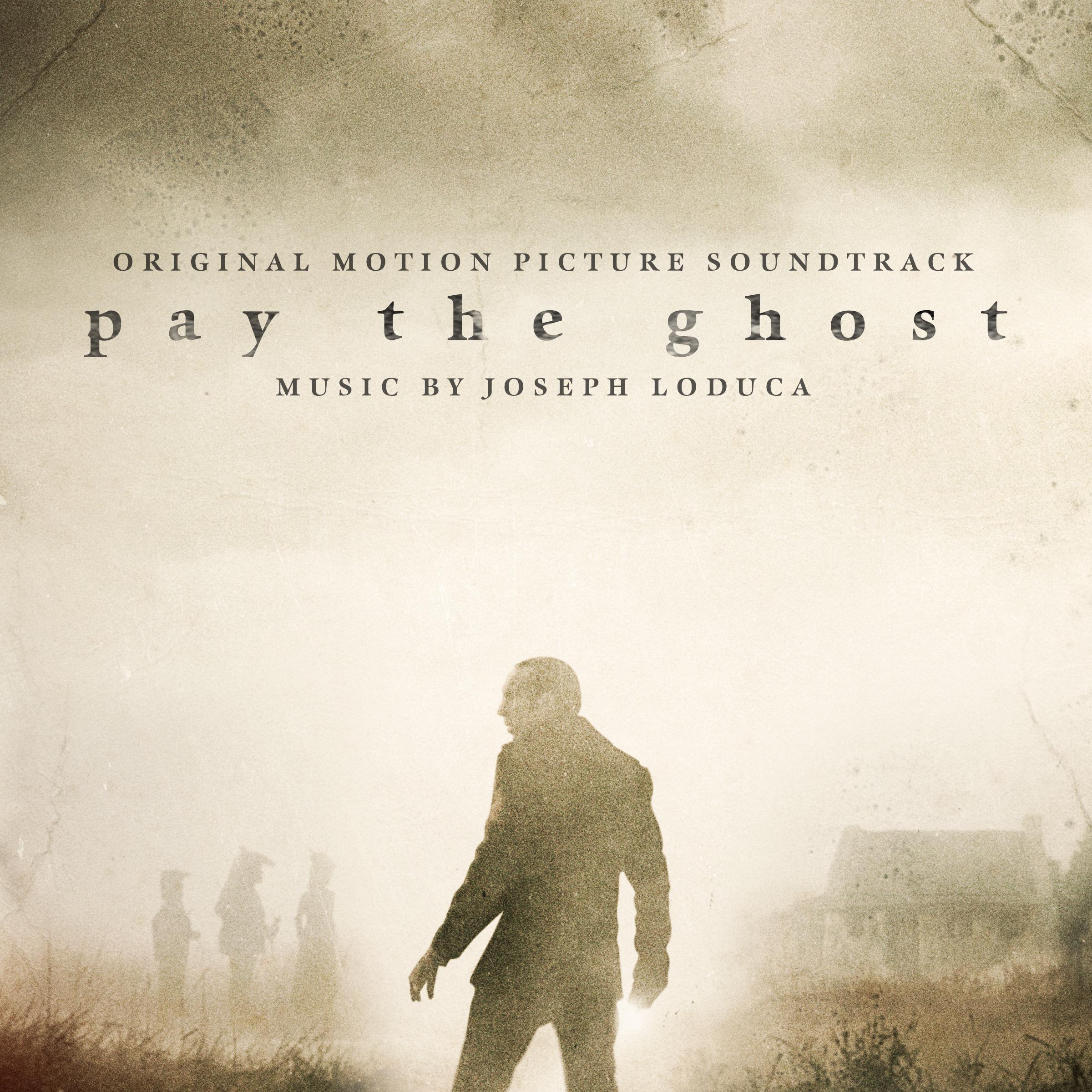 Pay The Ghost (Original Motion Picture Soundtrack)专辑