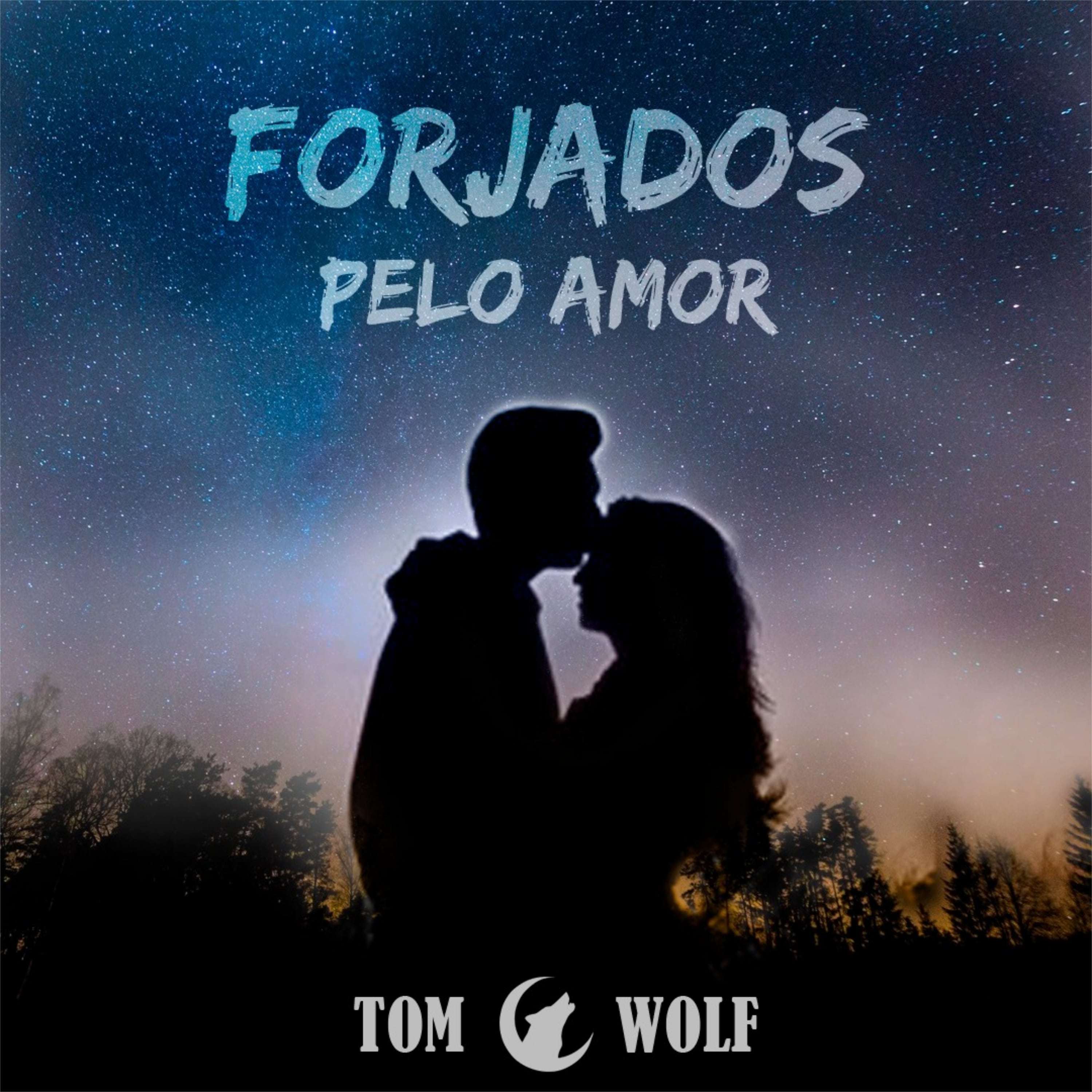 Forjados pelo Amor