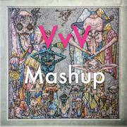 VvV Mashup/Bootleg