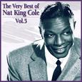 The Very Best of Nat King Cole, Vol. 5