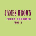 Funky Drummer Vol.  1专辑