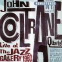 Live At the Jazz Gallery 1960 (Remastered)专辑