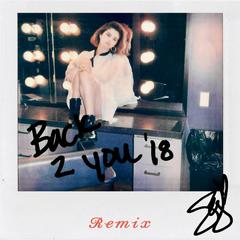 Selena Gomez-Back to You (Instrumental)（黑历史）