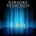 R. Kelly : The Best Songs (Karaoke Version)专辑