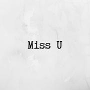 Miss You (Radio Edit)