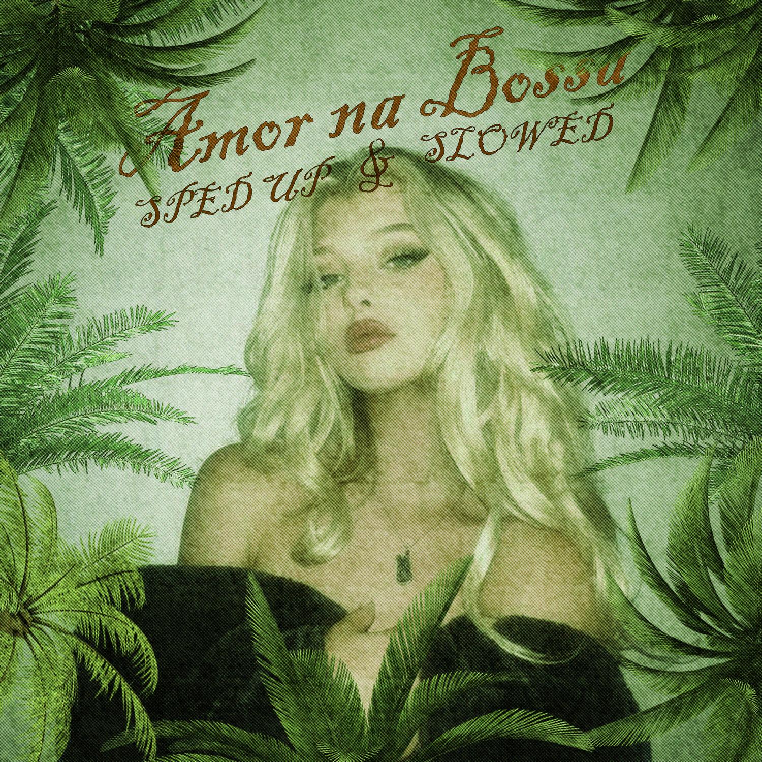 Amor na Bossa (Slowed)