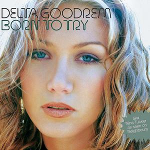Delta Goodrem - Born to Try （降4半音）