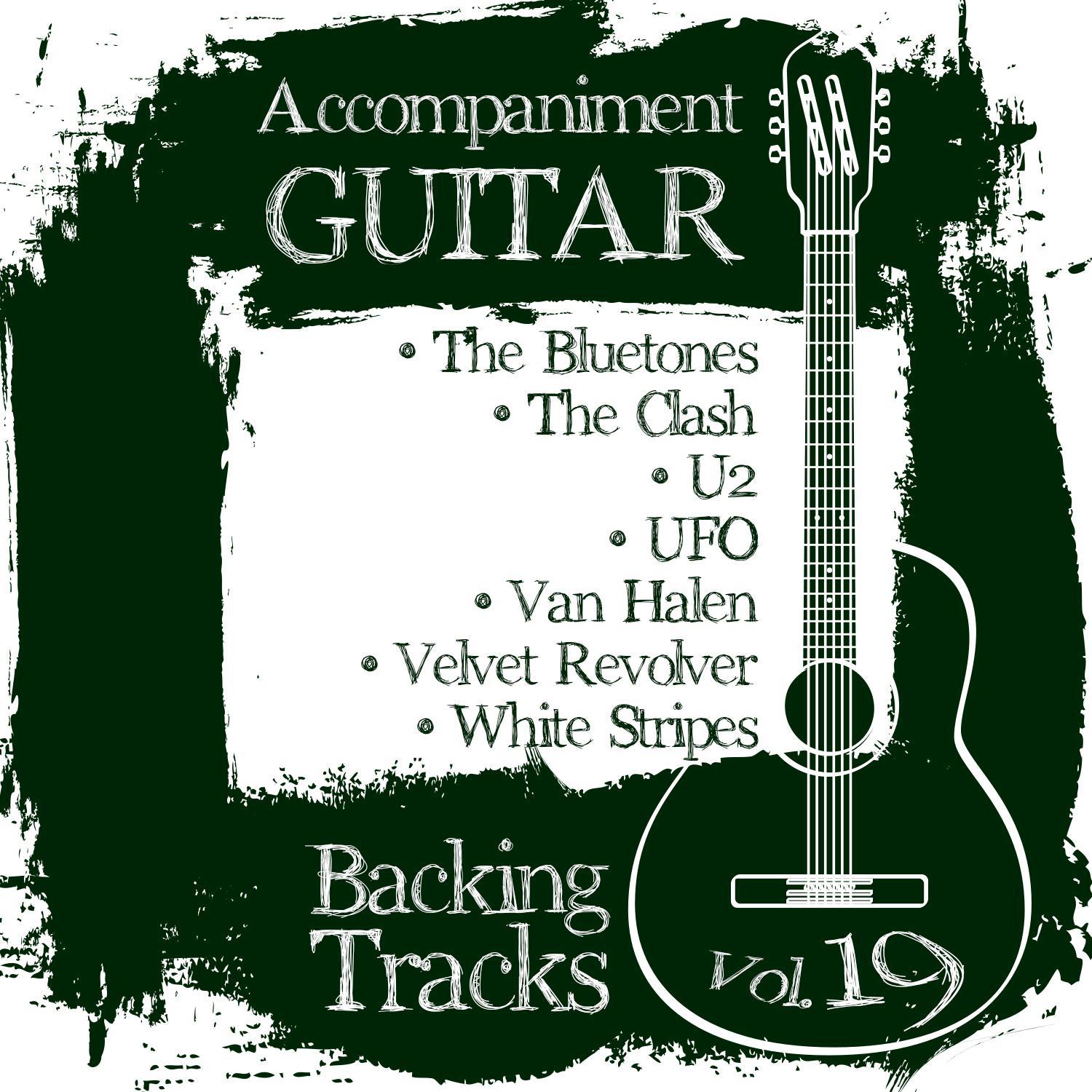 Accompaniment Guitar Backing Tracks (The Bluestones / The Clash / U2 / Ufo / Van Halen / Velvet Revo专辑