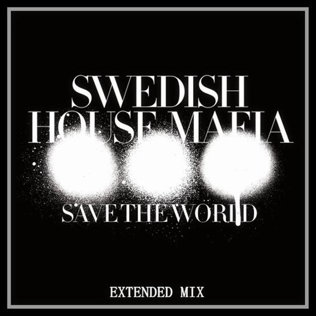 Save the World (Extended Mix)专辑