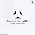 Symphonic Suite AKIRA