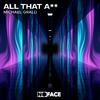 Michael Grald - All That A** - Extended Mix