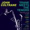 Trane Meets The Tenors专辑