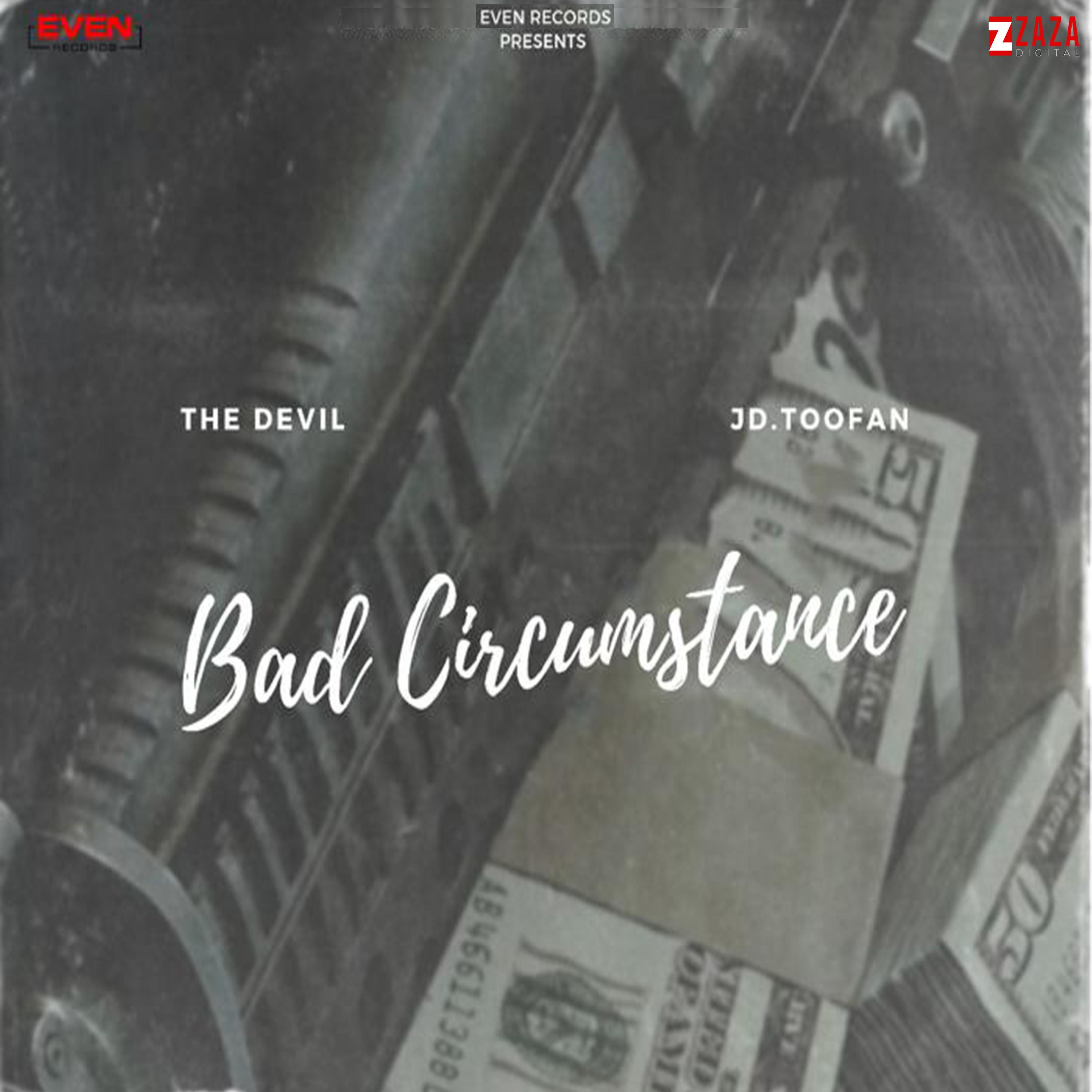 Bad Circumstance