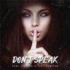Fame Johnson - Don't Speak
