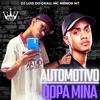 DJ LUIS DO GRAU - Automotivo Dopa Mina