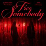 Free Somebody (with everysing) - SM STATION专辑