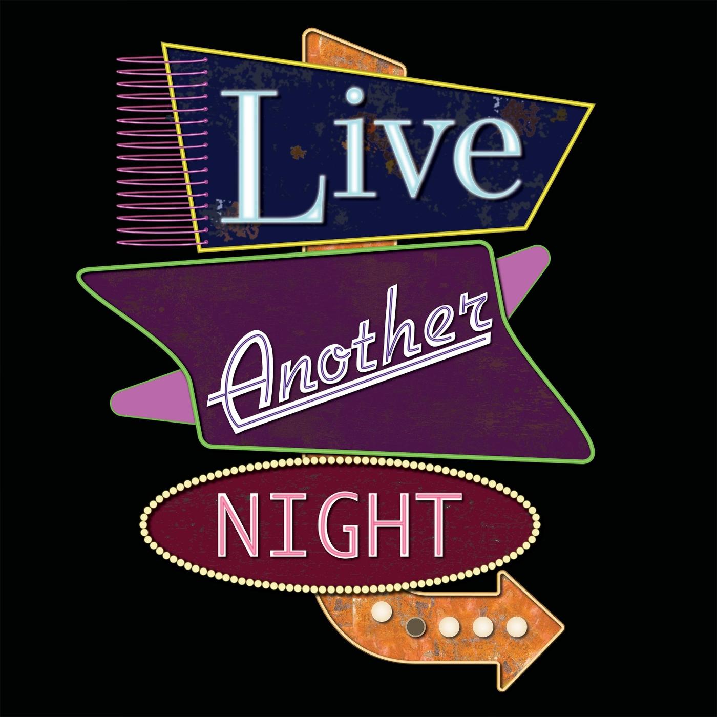Live Another Night