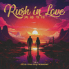 跳过等待（Rush in Love）专辑