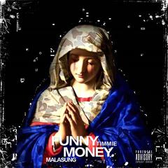 Funny Money (feat.麻辣頌Malasung)