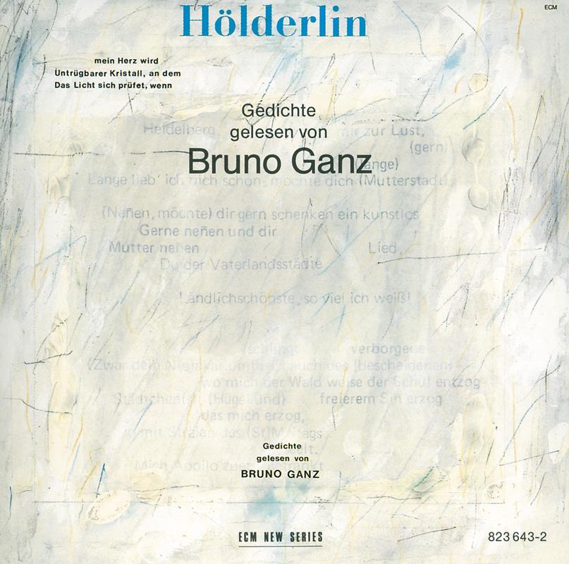 Hölderlin: Geschichte gelesen von Bruno Ganz