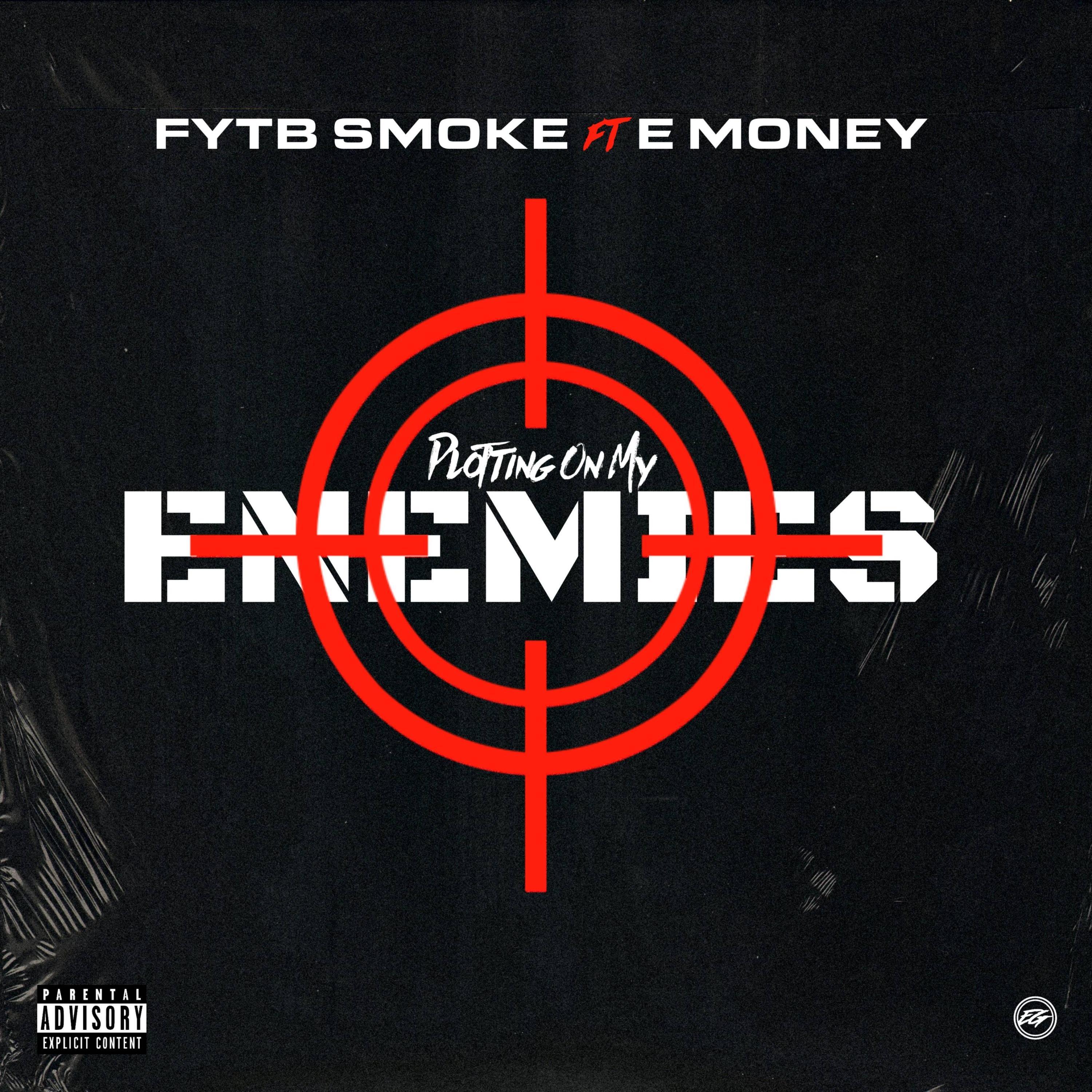 Plotting On My Enemies (feat. E Money)