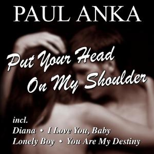 Put Your Head On My Shoulder - Paul Anka (PT karaoke)(0001) 带和声伴奏 （升2半音）