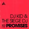 Dj Kid - Promises