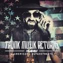 Trunk Muzik Returns专辑