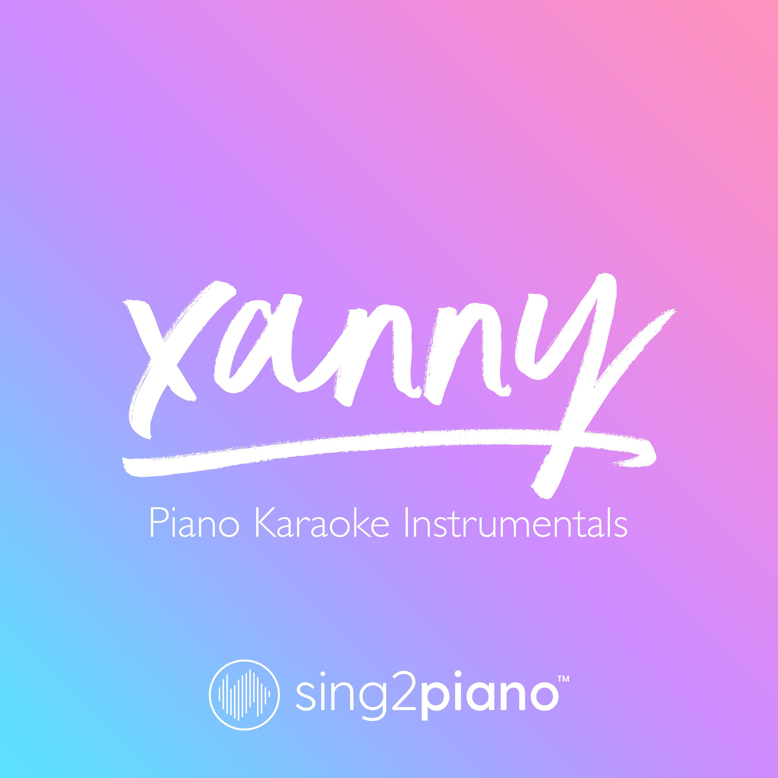 xanny (Piano Karaoke Instrumentals)专辑