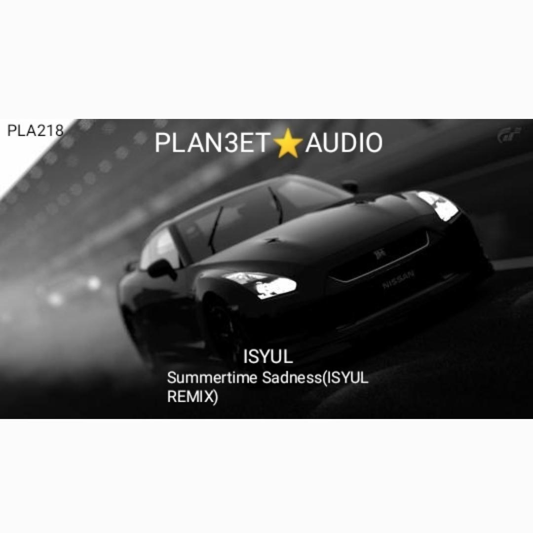 Summertime Sadness (ISYUL REMIX)