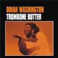 Trombone Butter