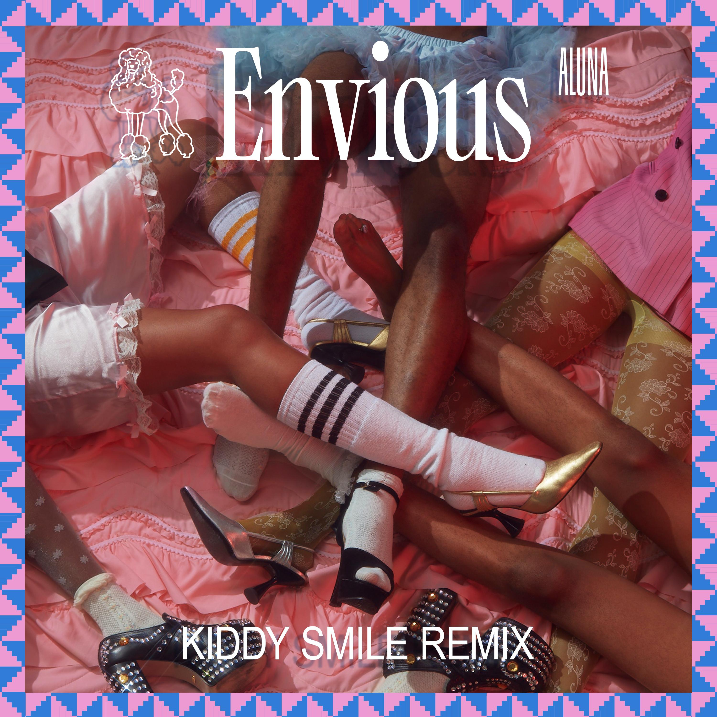 Envious (Kiddy Smile Remix)
