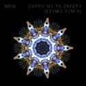 Carry Me To Safety (Eskmo Remix)专辑